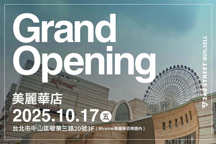 Grand Opening 美麗華店 2025.10.17